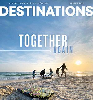 Destinations Magazine Spring 2022 Cover